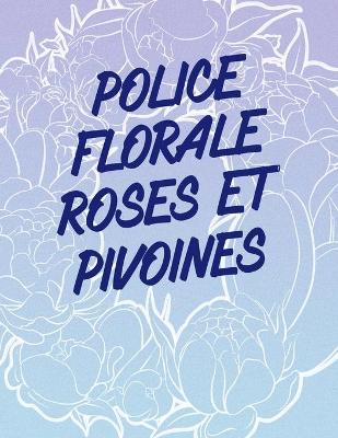 Book cover for Police florale roses et pivoines