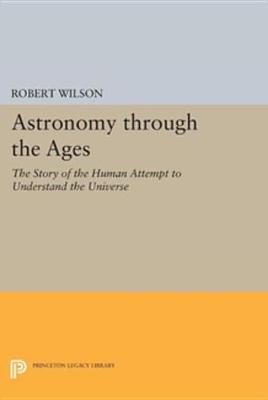 Book cover for Astronomy Through the Ages