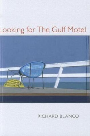 Cover of Looking for the Gulf Motel