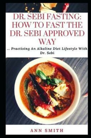 Cover of Dr. Sebi Fasting