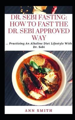 Book cover for Dr. Sebi Fasting