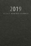 Book cover for 2019 Planner Weekly and Monthly