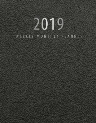 Book cover for 2019 Planner Weekly and Monthly