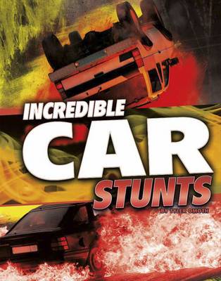Book cover for Incredible Car Stunts