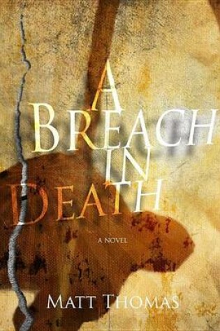 Cover of A Breach in Death