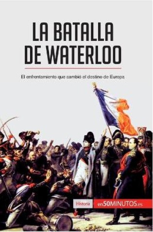 Cover of La batalla de Waterloo