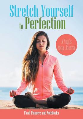 Book cover for Stretch Yourself to Perfection