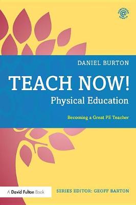 Book cover for Teach Now! Physical Education