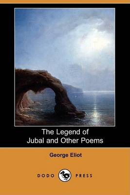 Book cover for The Legend of Jubal and Other Poems (Dodo Press)