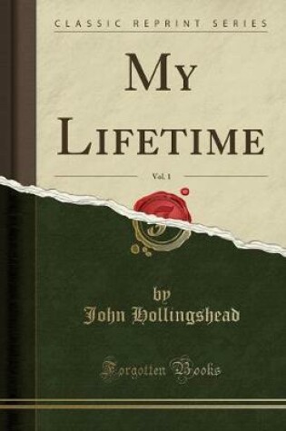 Cover of My Lifetime, Vol. 1 (Classic Reprint)