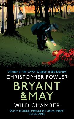 Cover of Bryant & May - Wild Chamber
