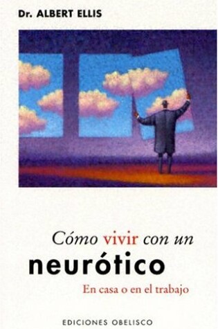 Cover of Como Vivir Con un Neurotico