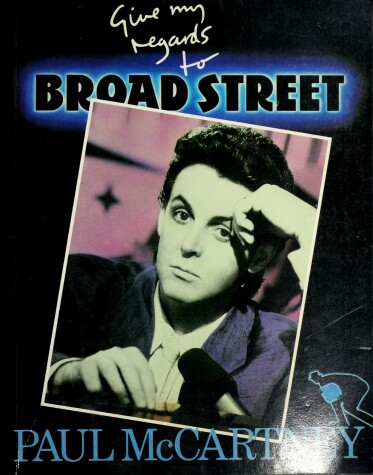 Book cover for Give My Regards to Broad Street