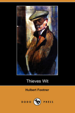 Cover of Thieves Wit (Dodo Press)