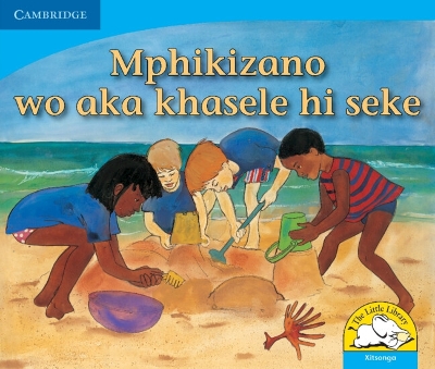 Book cover for Mphikizano wo aka khasele hi seke (Xitsonga)