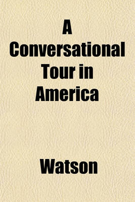 Book cover for A Conversational Tour in America