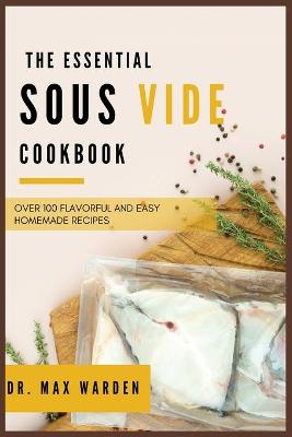 Book cover for The Essential Sous Vide Cookbook