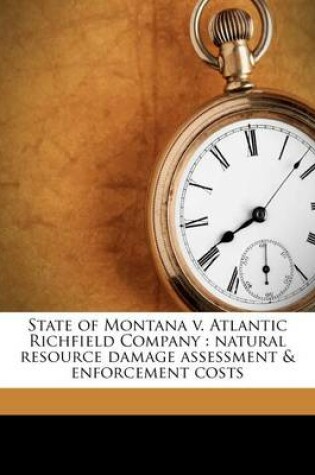 Cover of State of Montana V. Atlantic Richfield Company