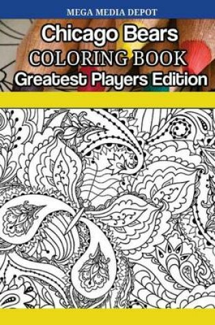 Cover of Chicago Bears Coloring Book Greatest Players Edition