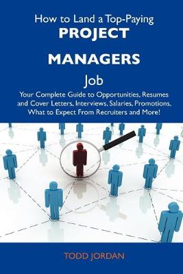 Book cover for How to Land a Top-Paying Project Managers Job