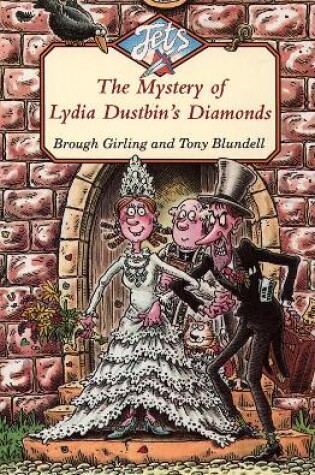 Cover of The Mystery of Lydia Dustbin’s Diamonds