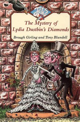 Cover of The Mystery of Lydia Dustbin’s Diamonds