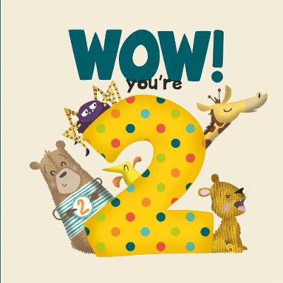 Book cover for WOW! You're Two birthday book