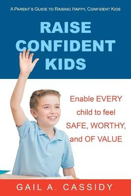 Book cover for Raise Confident Kids