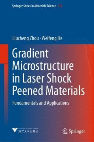 Cover of Gradient Microstructure in Laser Shock Peened Materials