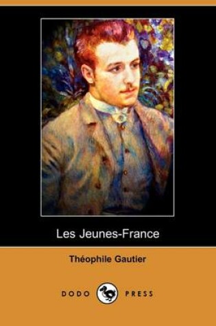 Cover of Les Jeunes-France (Dodo Press)