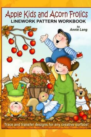 Cover of Apple Kids and Acorn Frolics
