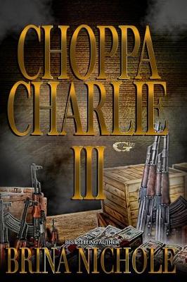 Book cover for Choppa Charlie 3