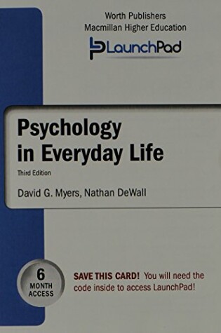 Cover of Launchpad for Myers' Psychology in Everyday Life (Six Month Access)