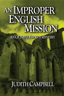 Book cover for An Improper English Mission (the Olympia Brown Mysteries)