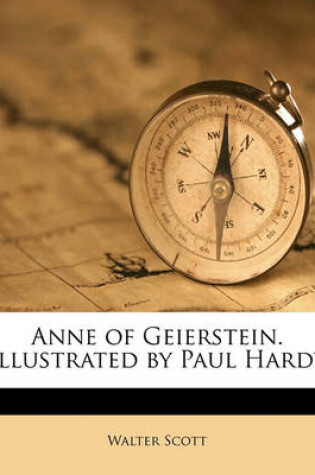 Cover of Anne of Geierstein. Illustrated by Paul Hardy