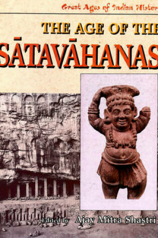 Cover of The Ages of the Satavahanas