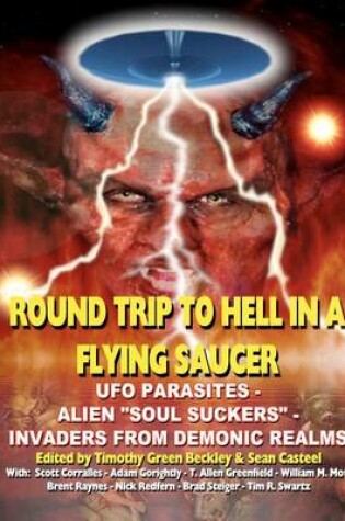 Cover of Round Trip To Hell In A Flying Saucer