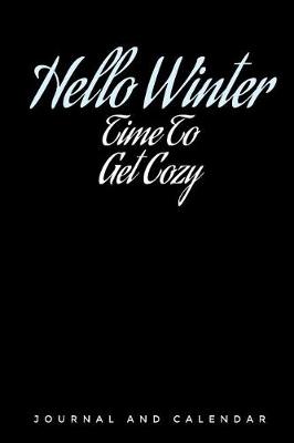 Book cover for Hello Winter Time to Get Cozy