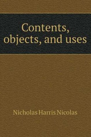 Cover of Contents, objects, and uses