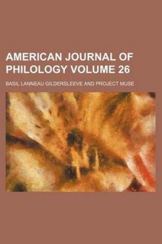 Cover of American Journal of Philology Volume 26