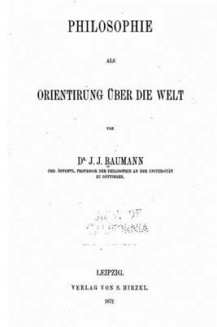 Cover of Philosophie Als Orientirung UEber Die Welt