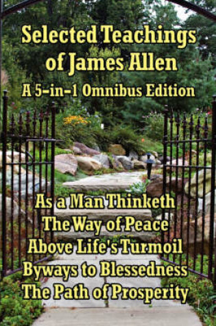 Cover of Selected Teachings of James Allen