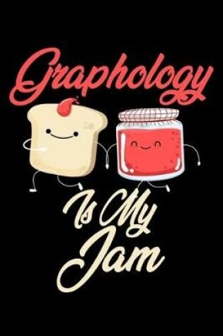 Cover of Graphology is My Jam