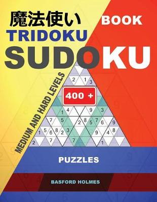 Book cover for Book Tridoku Sudoku. Medium and Hard Levels.