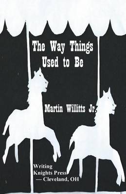 Book cover for The Way Things Used to Be
