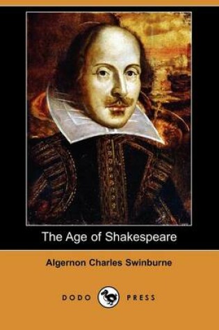 Cover of The Age of Shakespeare (Dodo Press)