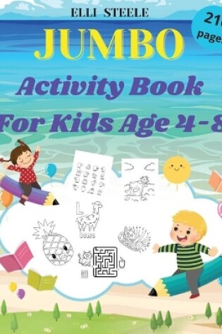 Cover of JUMBO Activity Book For Kids Age 4-8