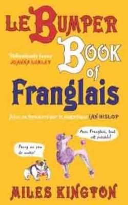 Book cover for Le Bumper Book De Franglais