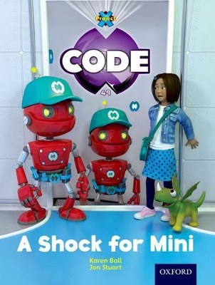 Book cover for Project X Code: Marvel A Shock for Mini
