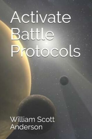 Cover of Activate Battle Protocols